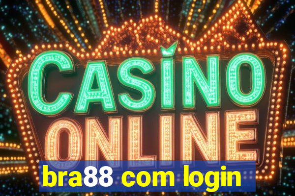 bra88 com login